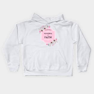 POWERFUL BY FAITH Kids Hoodie